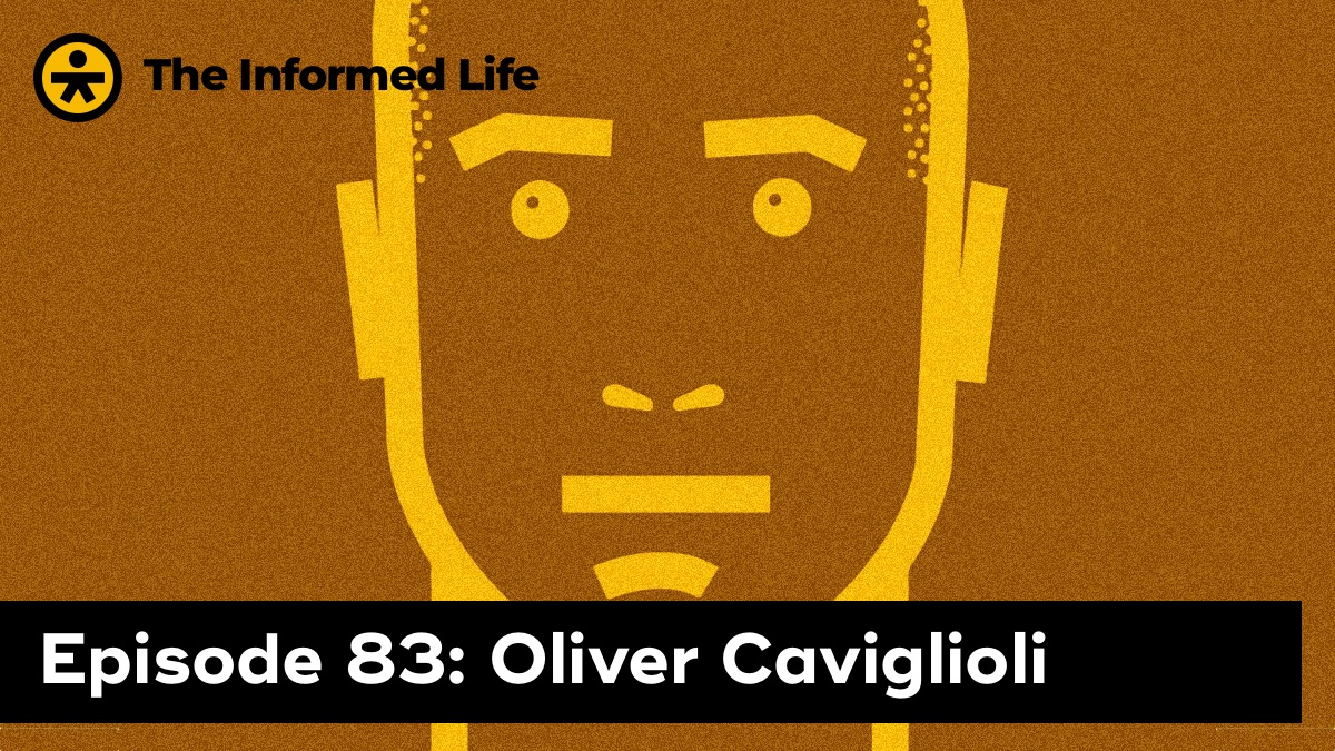 The Informed Life episode 83: Oliver Caviglioli on Graphic Organizers