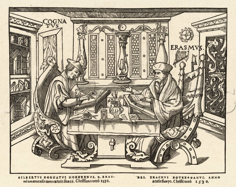 Ancient engraving showing two men in scholarly attire sit at a table writing. The text 'COGNATVS' and 'ERASMVS' appears above them. Ornate windows and decorations surround them.
 Erasmus of Rotterdam working alongside his amanuensis Gilbert Cousin, via [Wikimedia](https://de.wikipedia.org/wiki/Gilbert_Cousin#/media/Datei:Cognatus-erasmus.tiff)