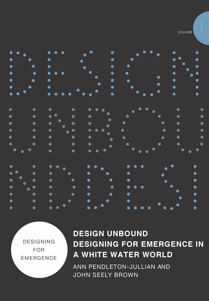 Cover of Design Unbound: Designing for Emergence in a White Water World