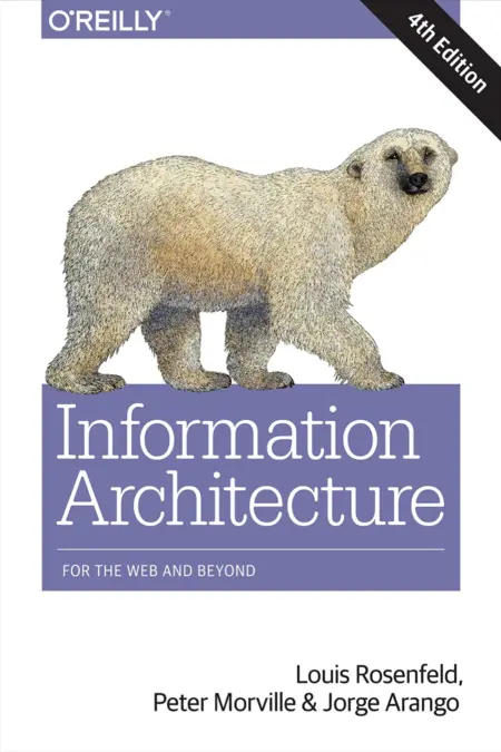 Information Architecture: For the Web and Beyond book cover